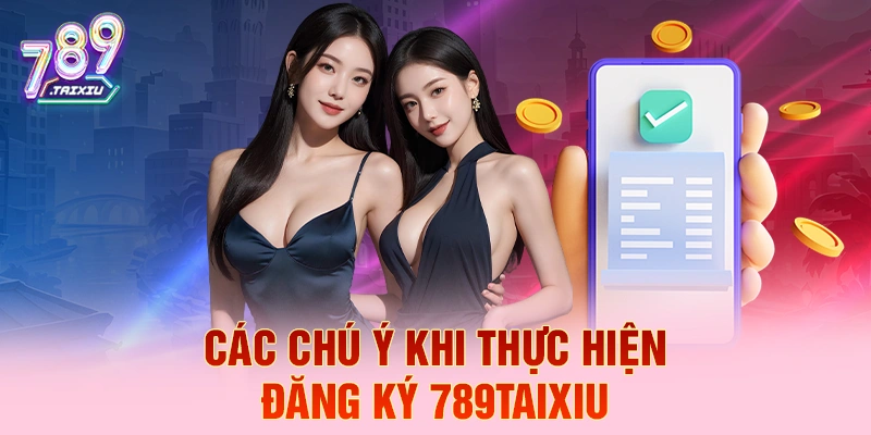 C&aacute;c ch&uacute; &yacute; khi thực hiện đăng k&yacute; rikvip